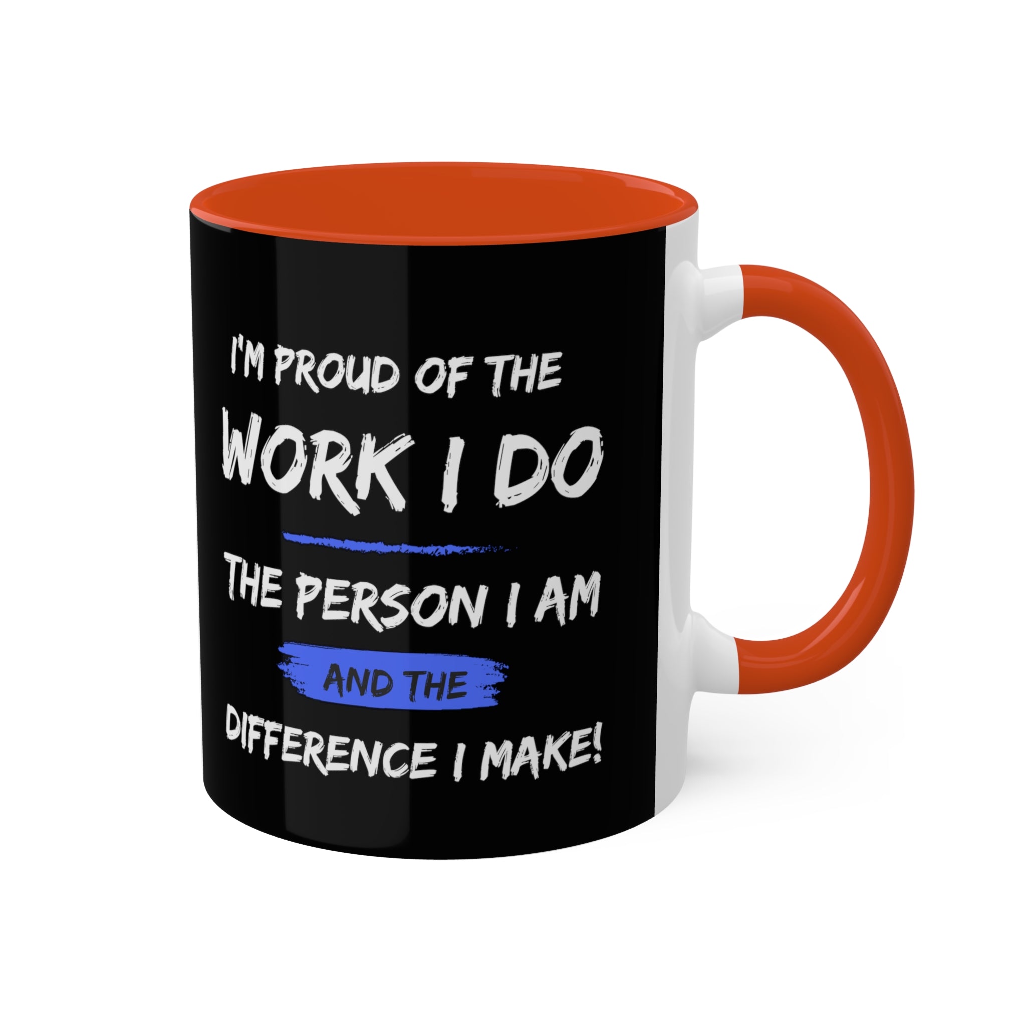 I'm Proud Colorful Mugs, 11oz - 12 colours