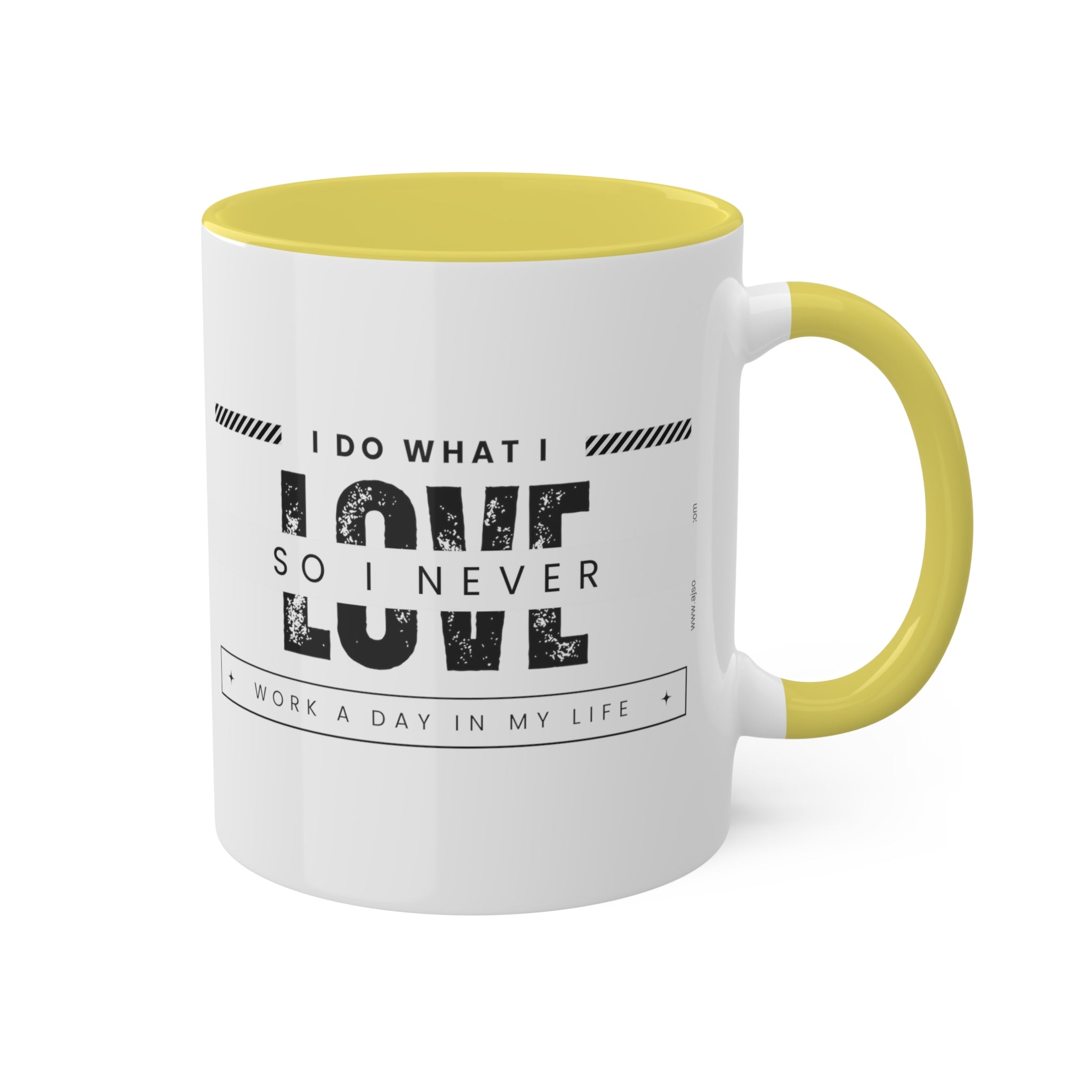 I Do What I Love Colorful Mugs, 11oz - 12 colours