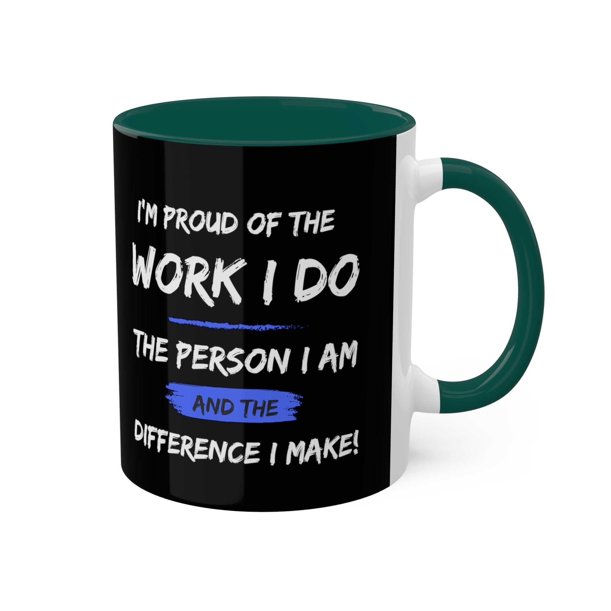 I'm Proud Colorful Mugs, 11oz - 12 colours