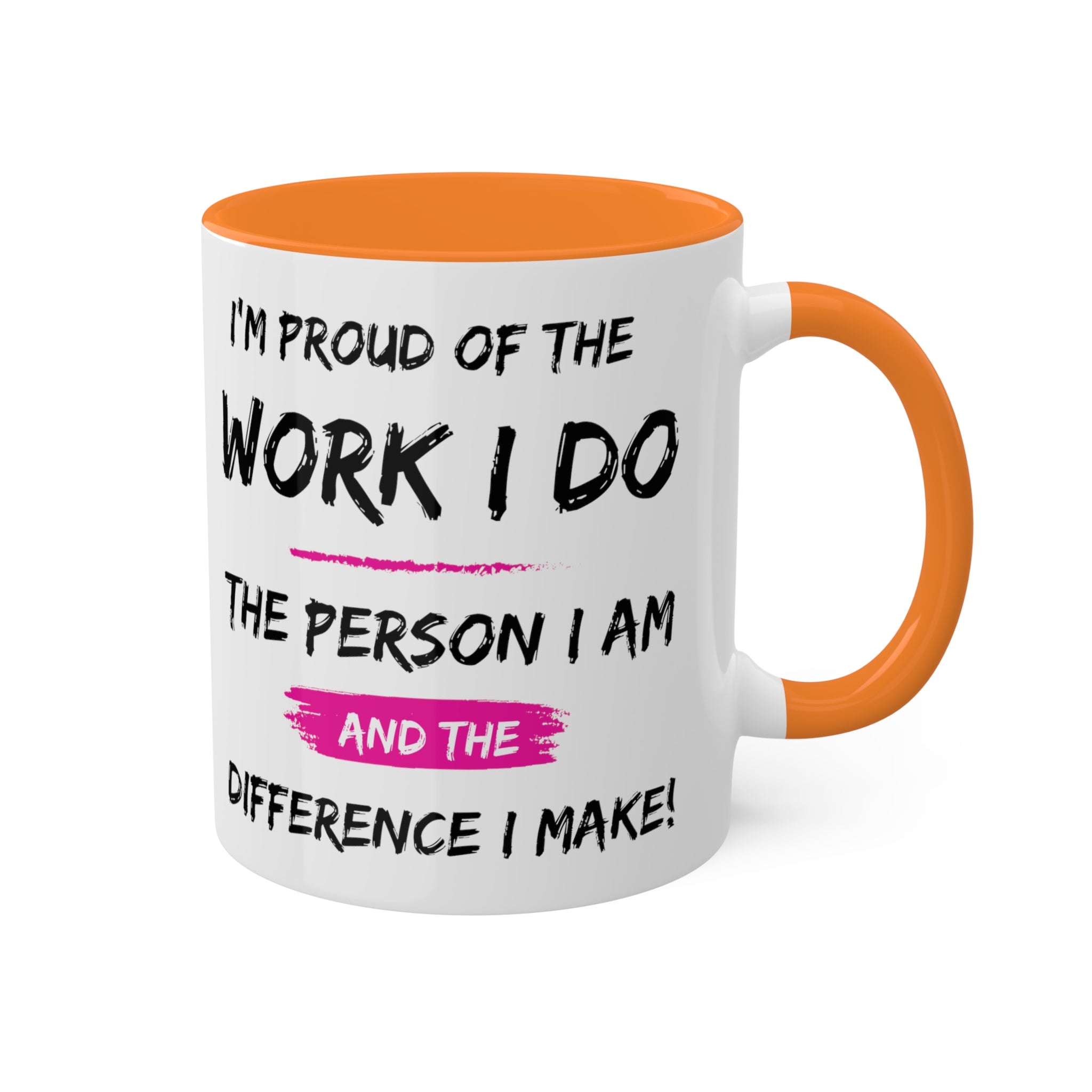 I'm Proud Colorful Mugs, 11oz - 12 colours