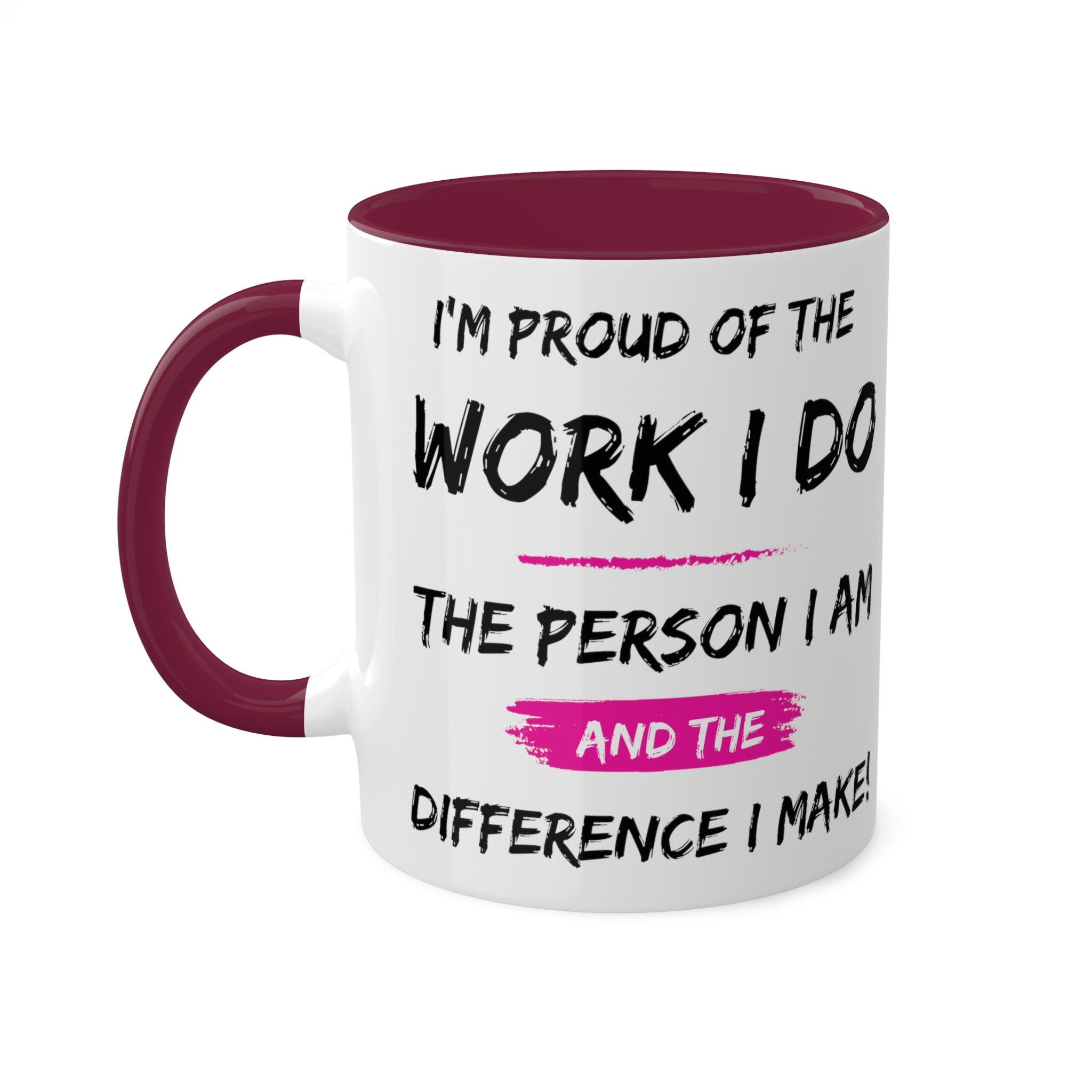 I'm Proud Colorful Mugs, 11oz - 12 colours