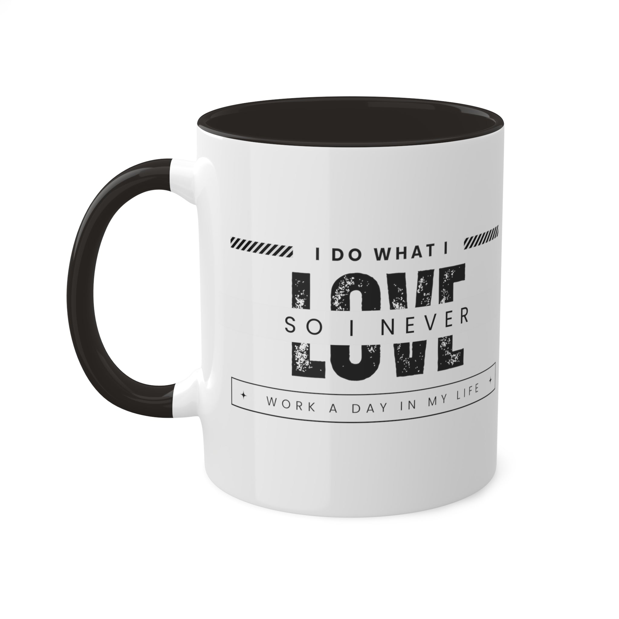 I Do What I Love Colorful Mugs, 11oz - 12 colours