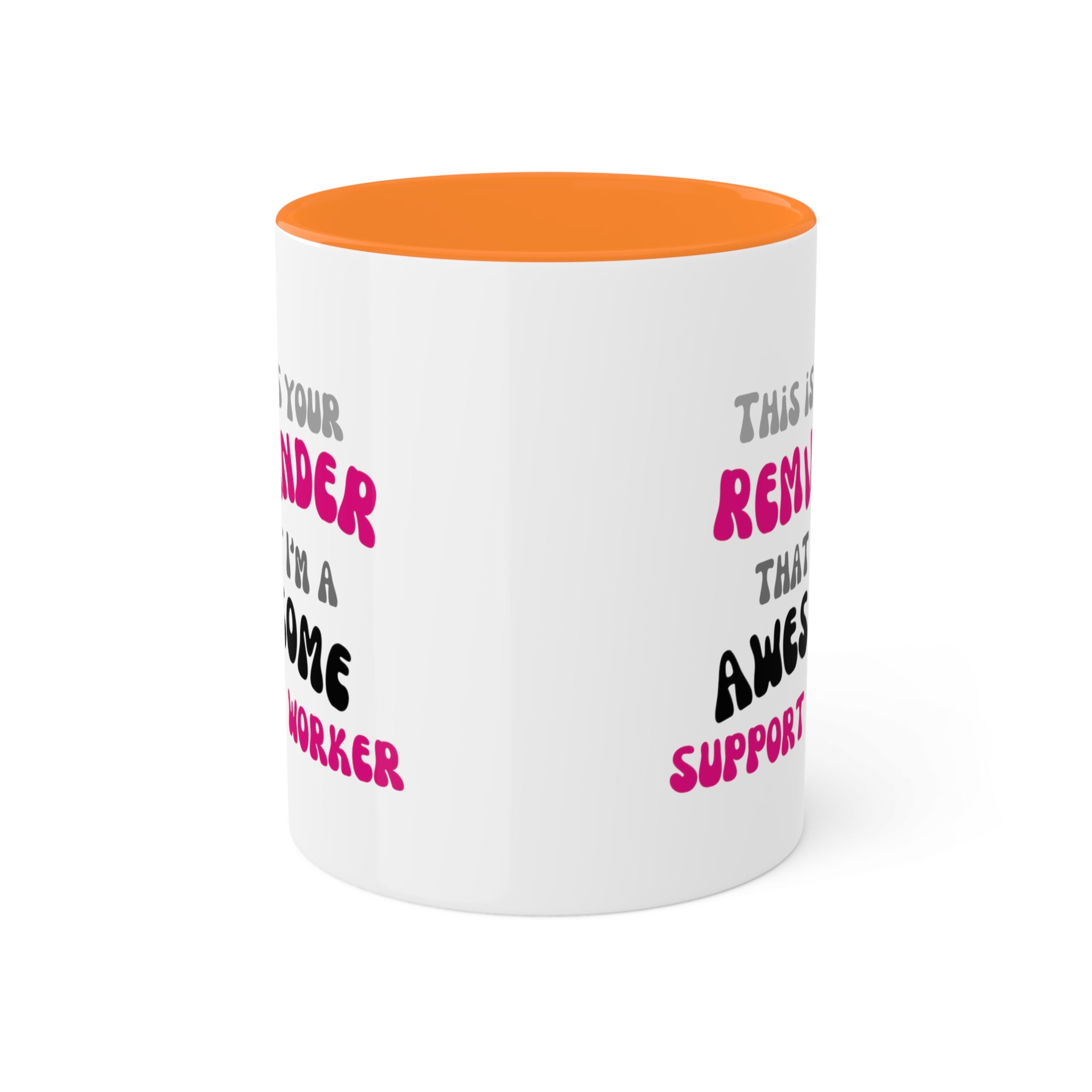 Awesome Reminder Colorful Mugs, 11oz - 12 colours