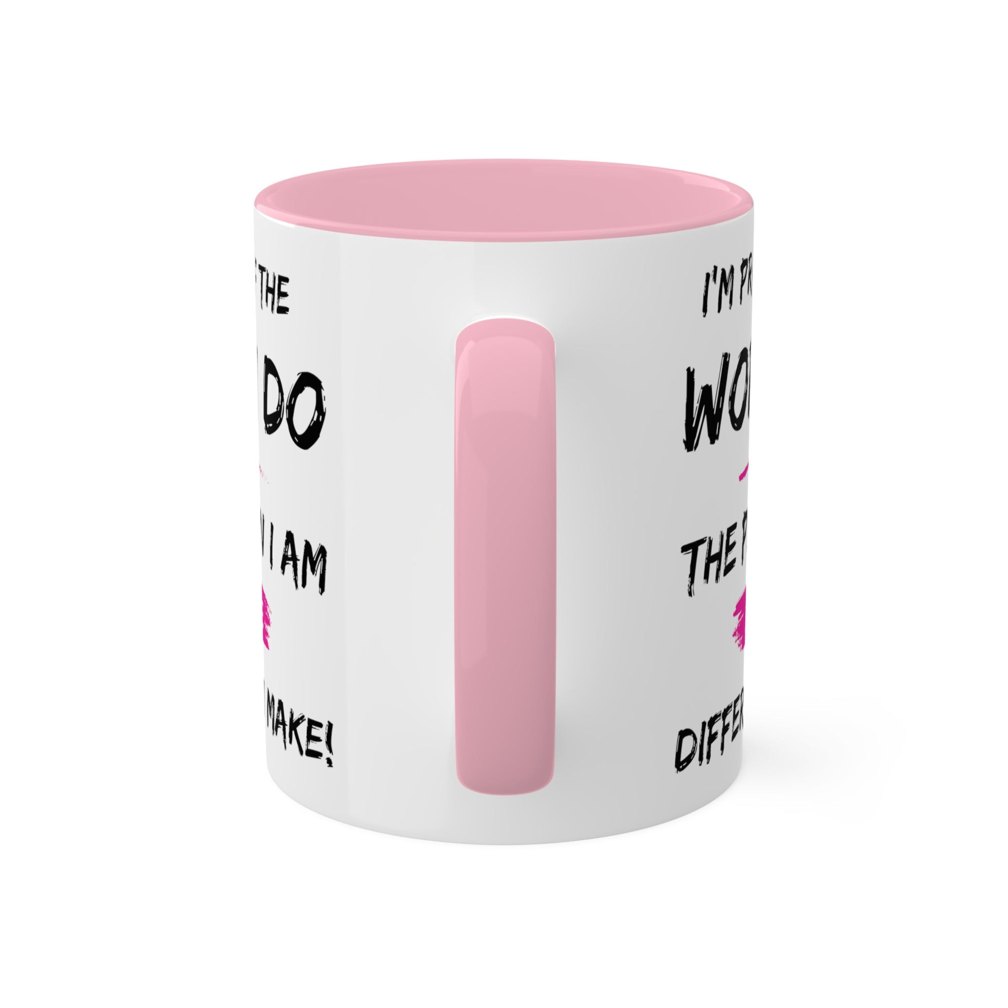 I'm Proud Colorful Mugs, 11oz - 12 colours