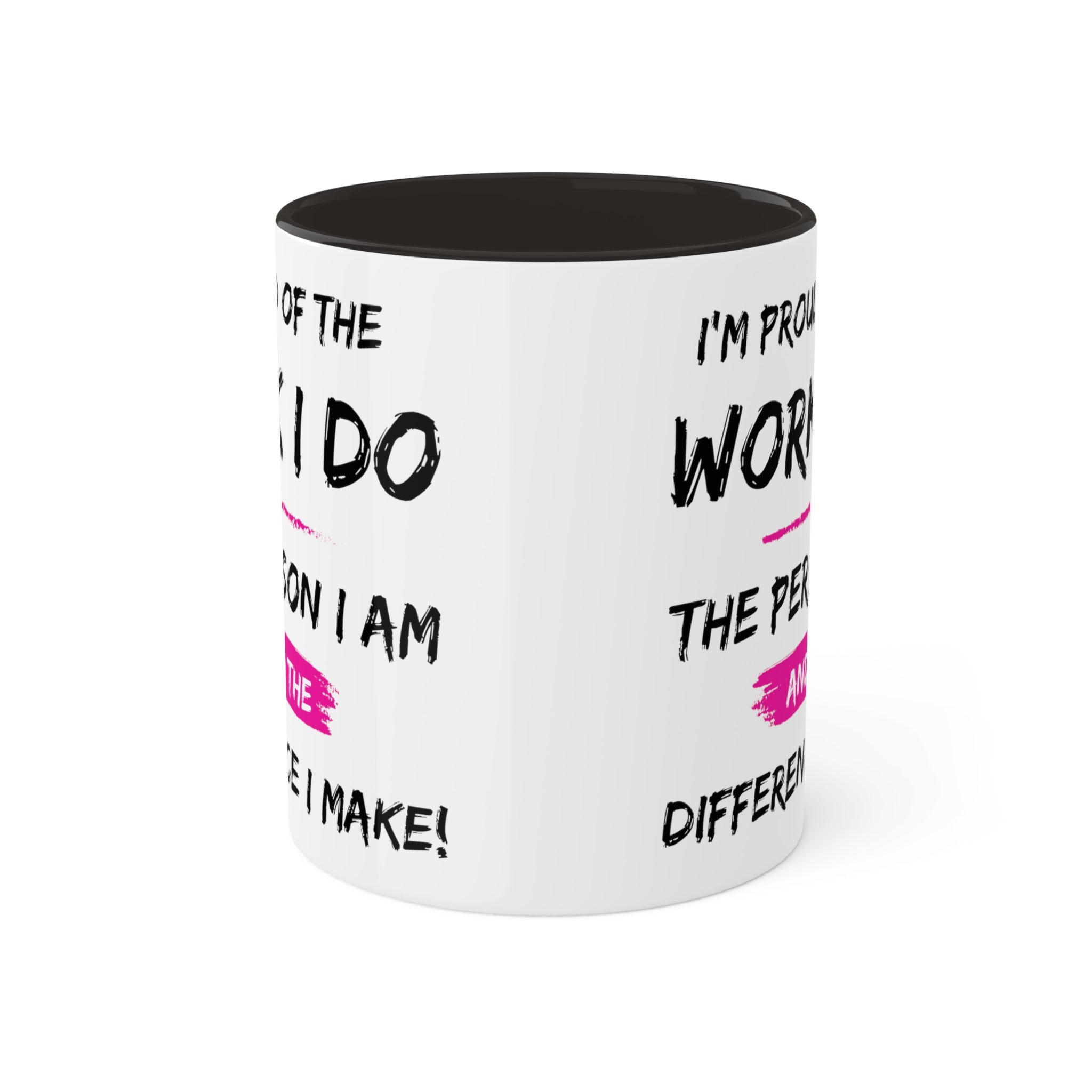 I'm Proud Colorful Mugs, 11oz - 12 colours