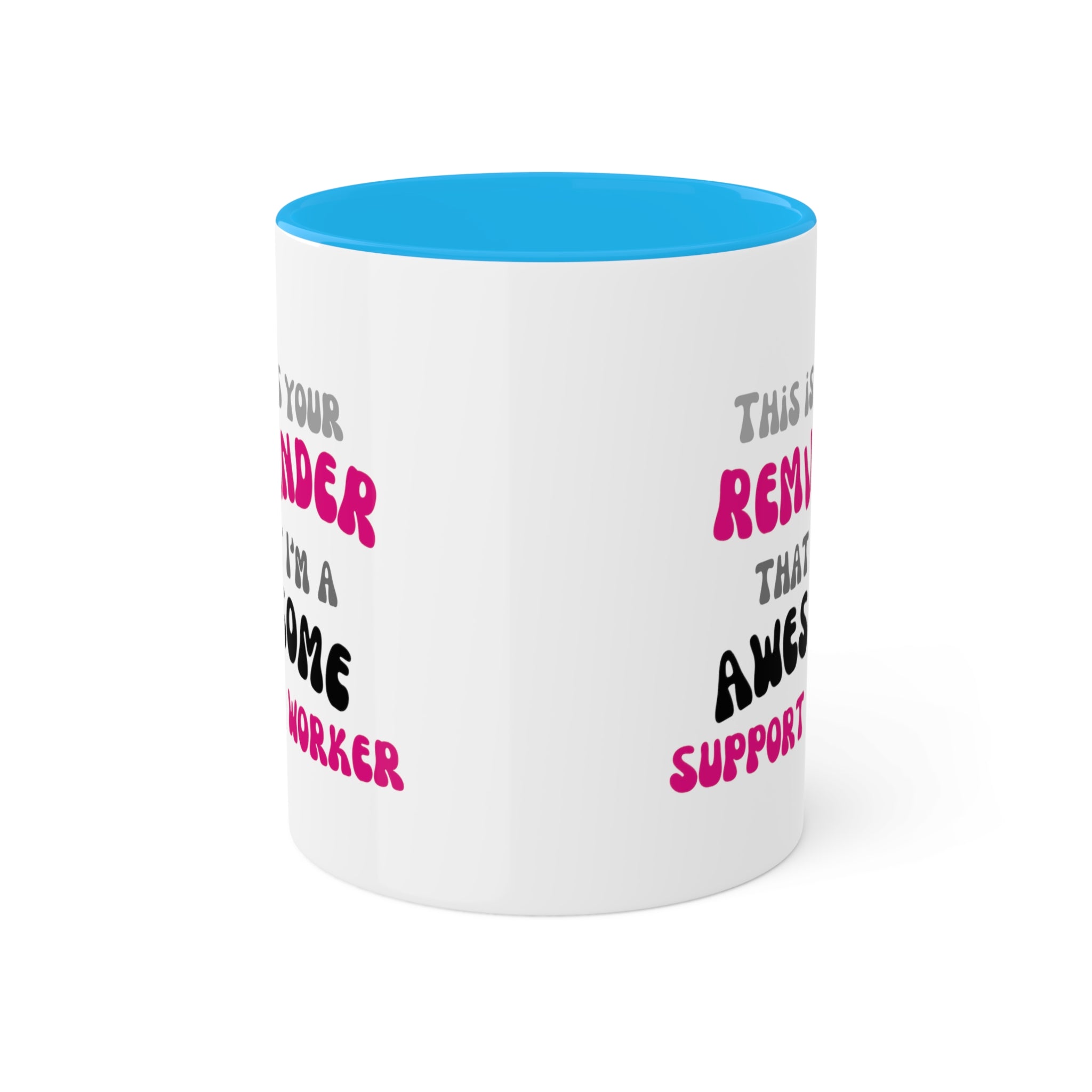 Awesome Reminder Colorful Mugs, 11oz - 12 colours