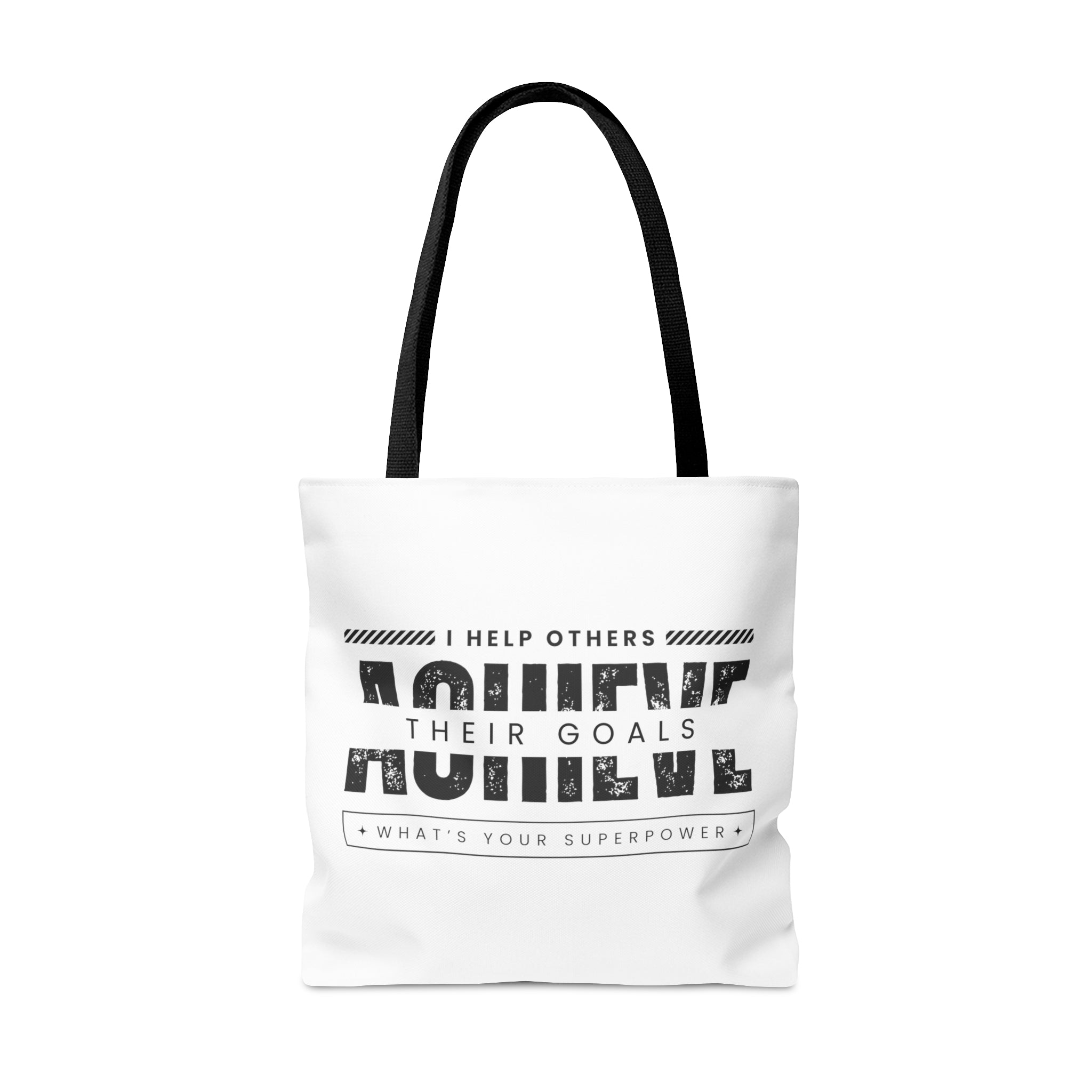 Achieving Goals Tote Bag