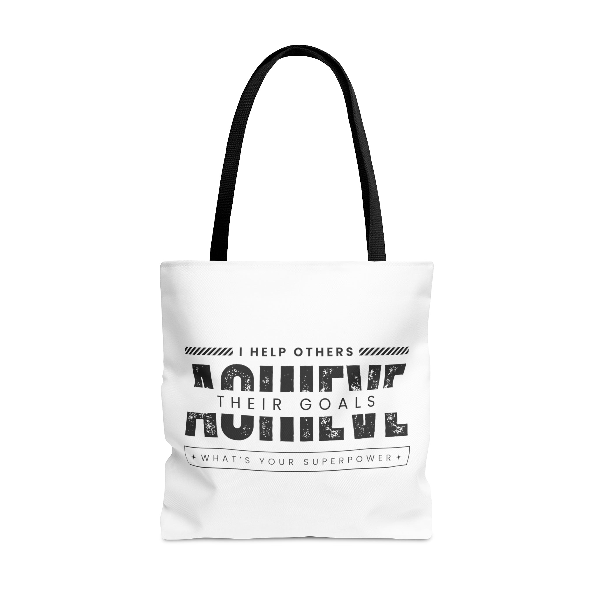 Achieving Goals Tote Bag