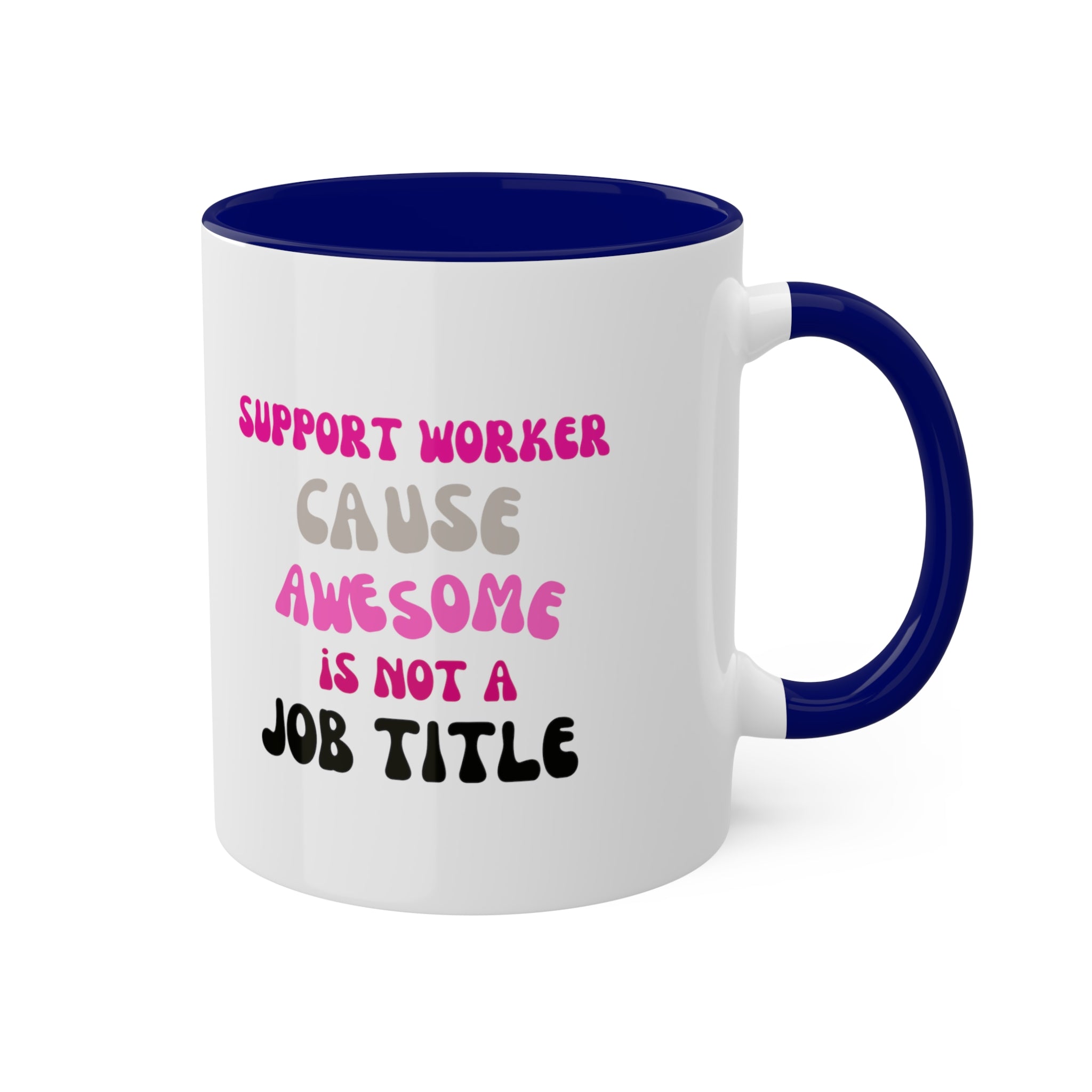 Awesome Not A Title Colorful Mugs, 11oz - 12 colours