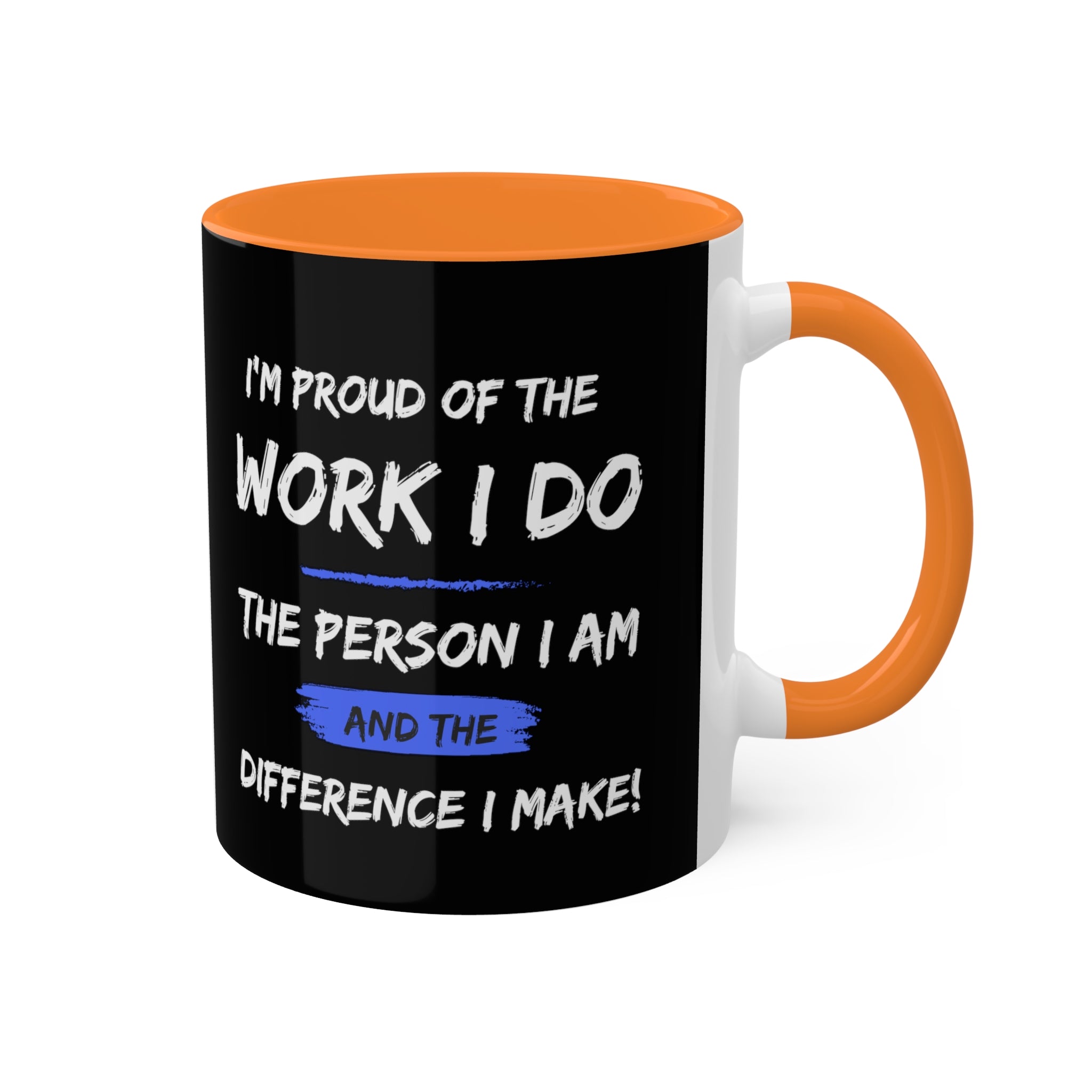 I'm Proud Colorful Mugs, 11oz - 12 colours