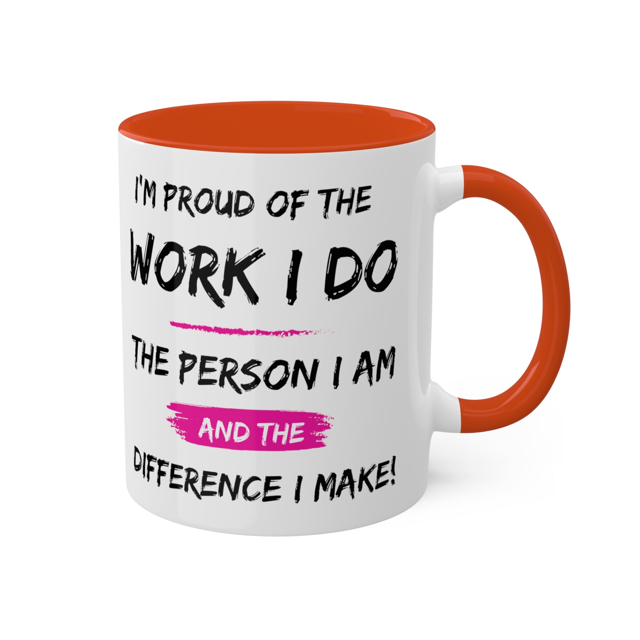 I'm Proud Colorful Mugs, 11oz - 12 colours