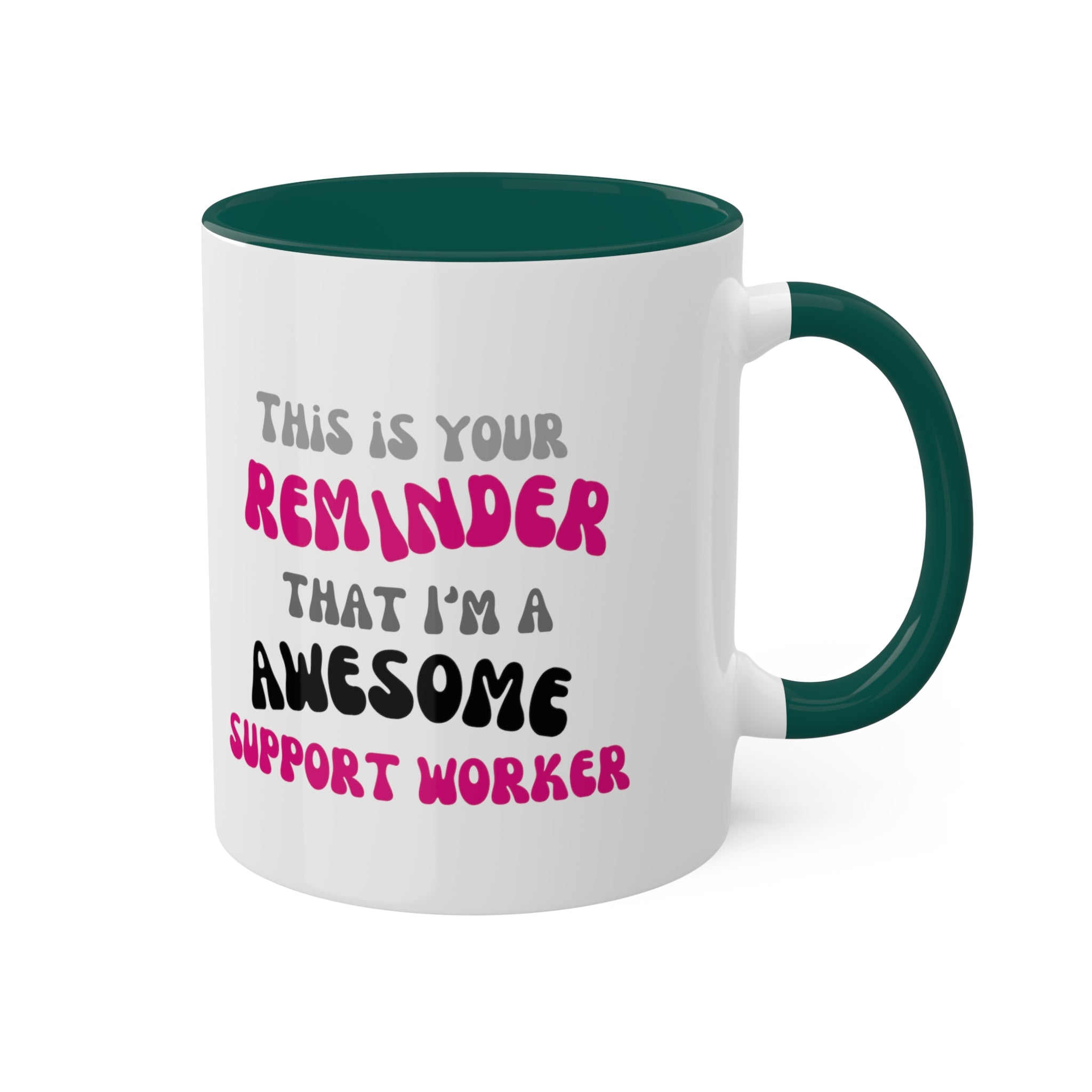 Awesome Reminder Colorful Mugs, 11oz - 12 colours