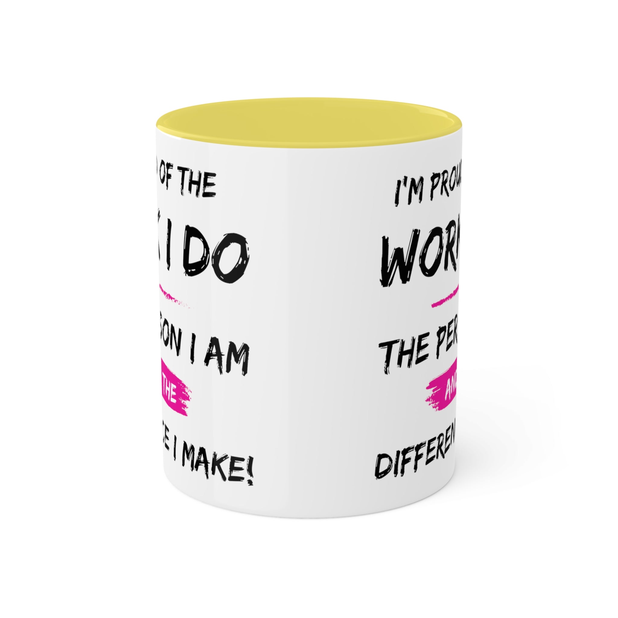 I'm Proud Colorful Mugs, 11oz - 12 colours