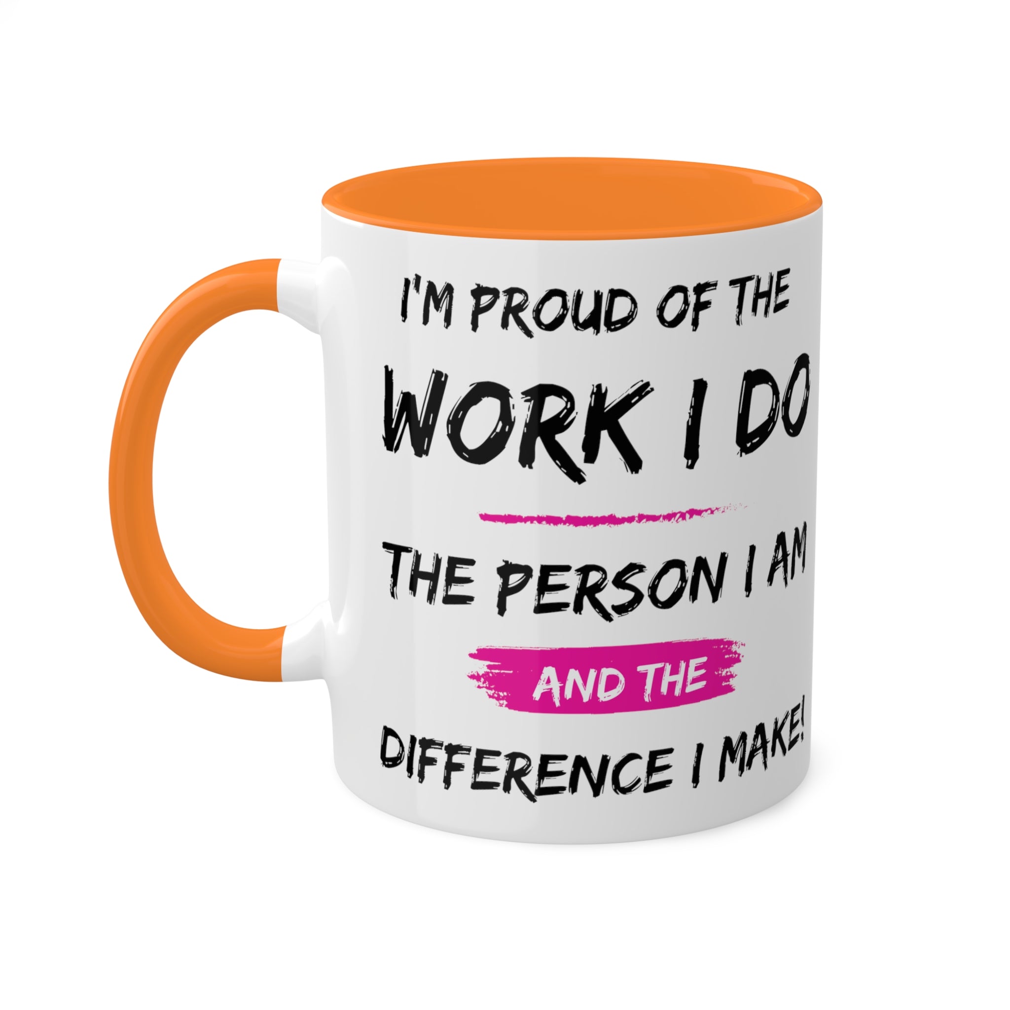 I'm Proud Colorful Mugs, 11oz - 12 colours