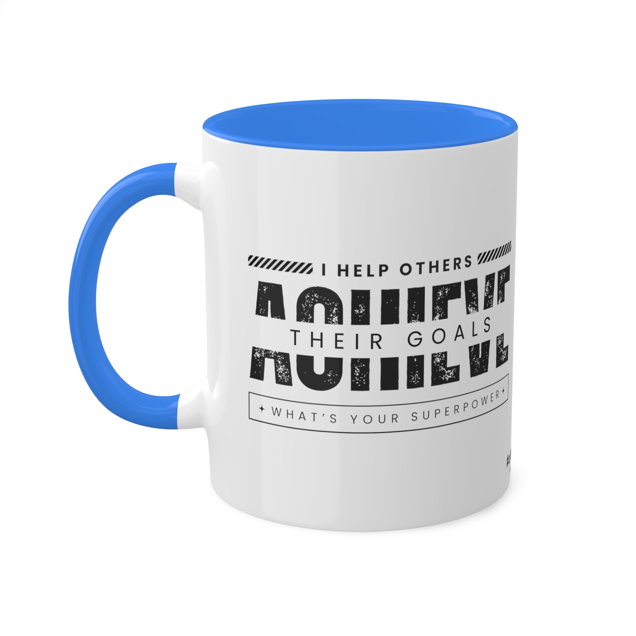 Achieving Goals Colorful Mugs, 11oz - 12 colours