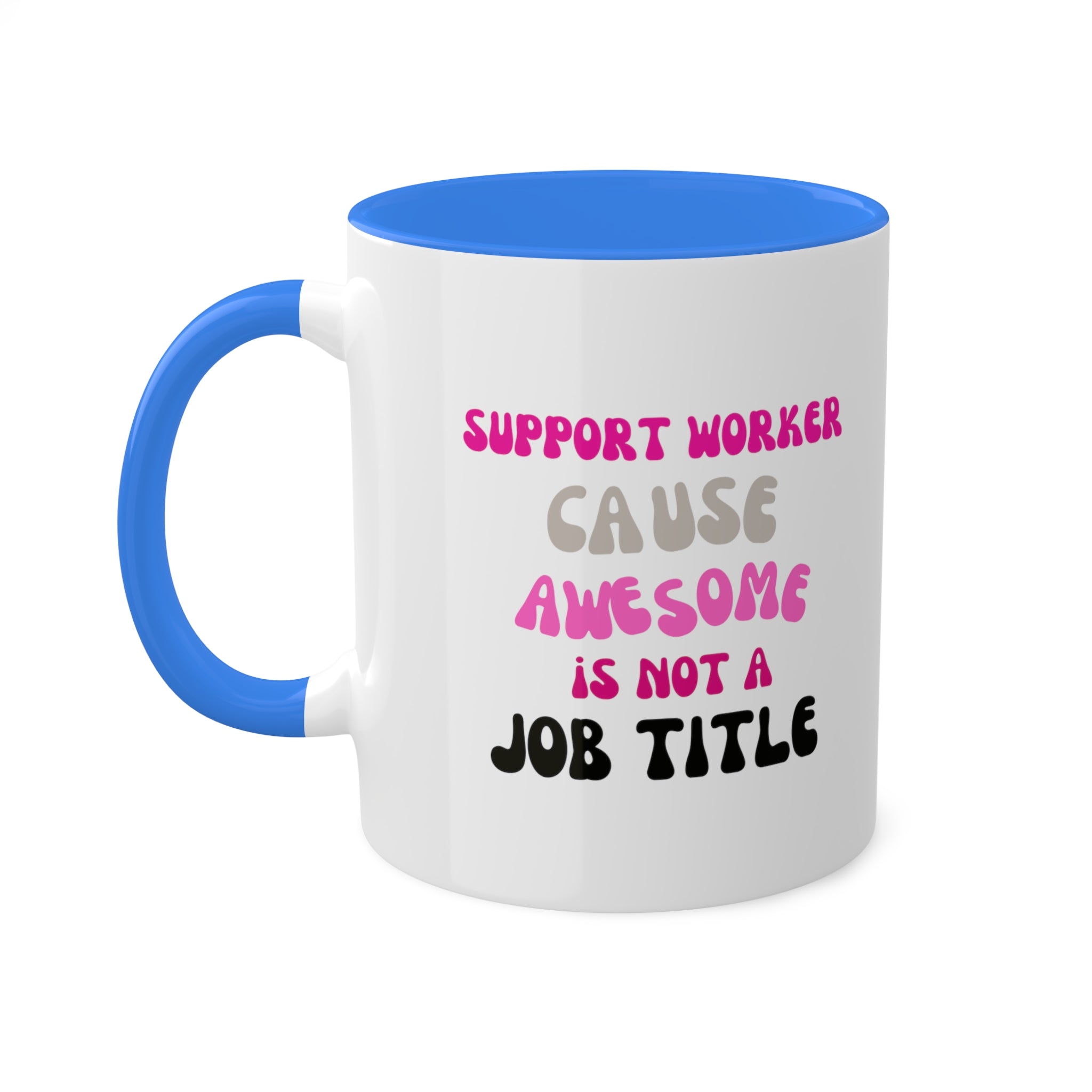 Awesome Not A Title Colorful Mugs, 11oz - 12 colours