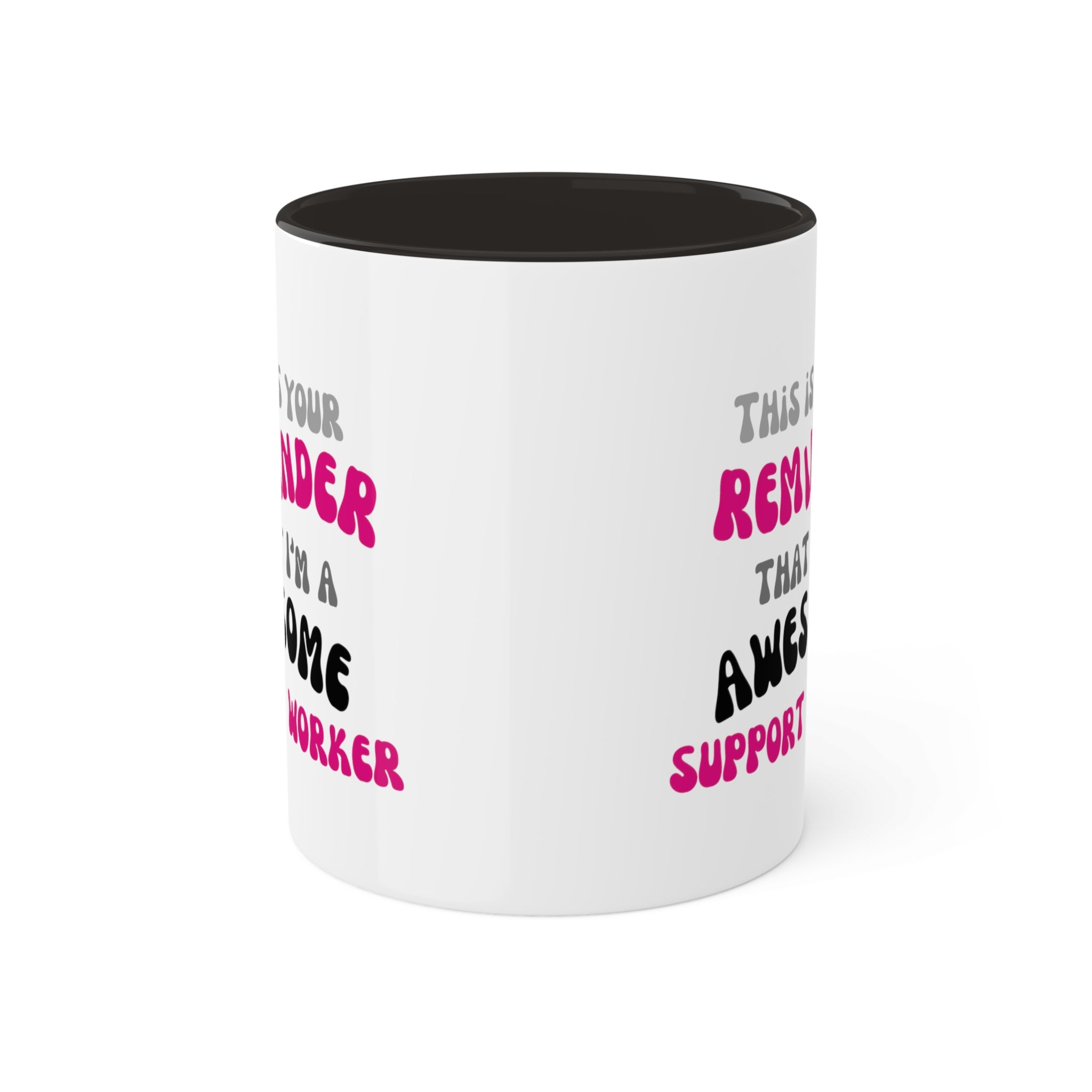 Awesome Reminder Colorful Mugs, 11oz - 12 colours