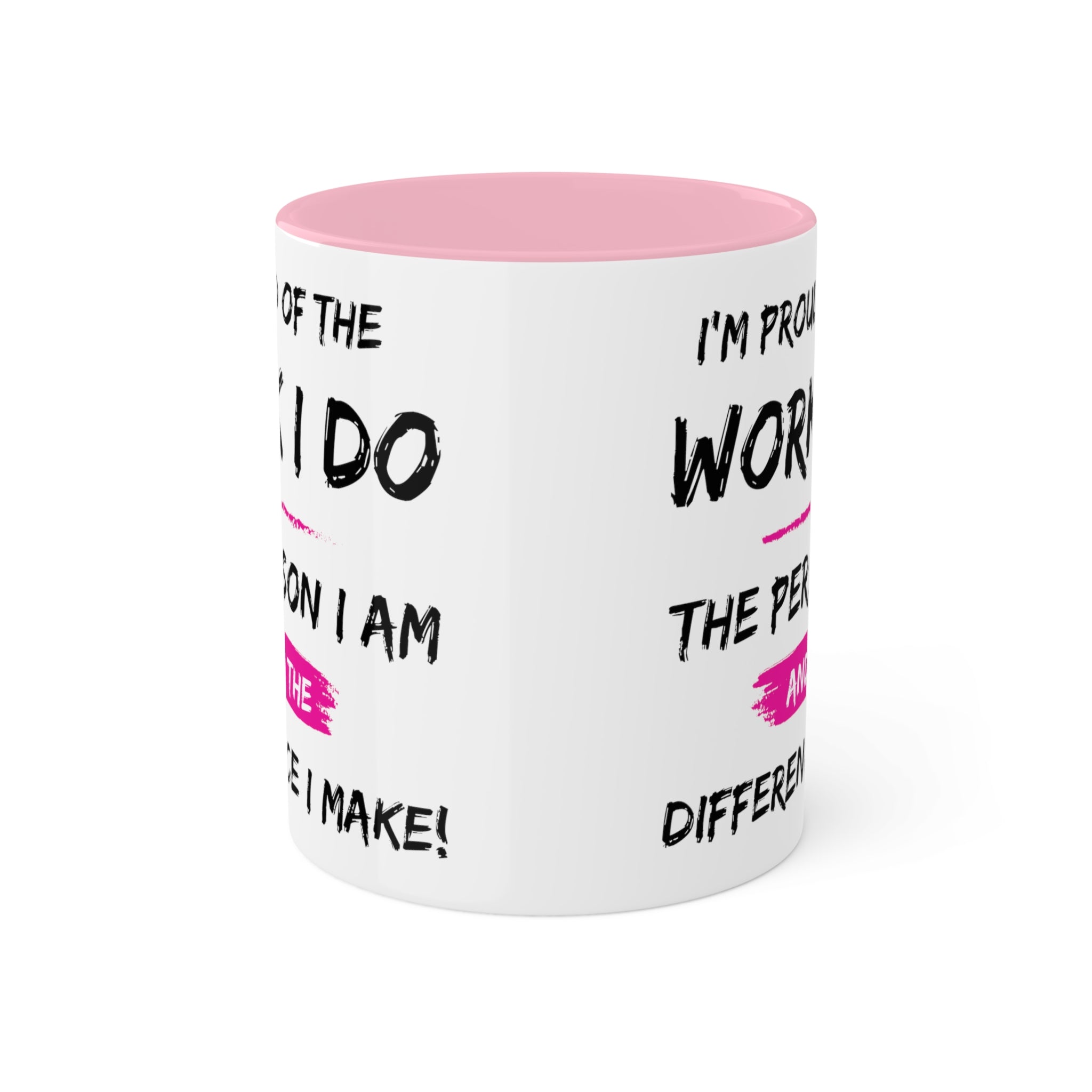 I'm Proud Colorful Mugs, 11oz - 12 colours