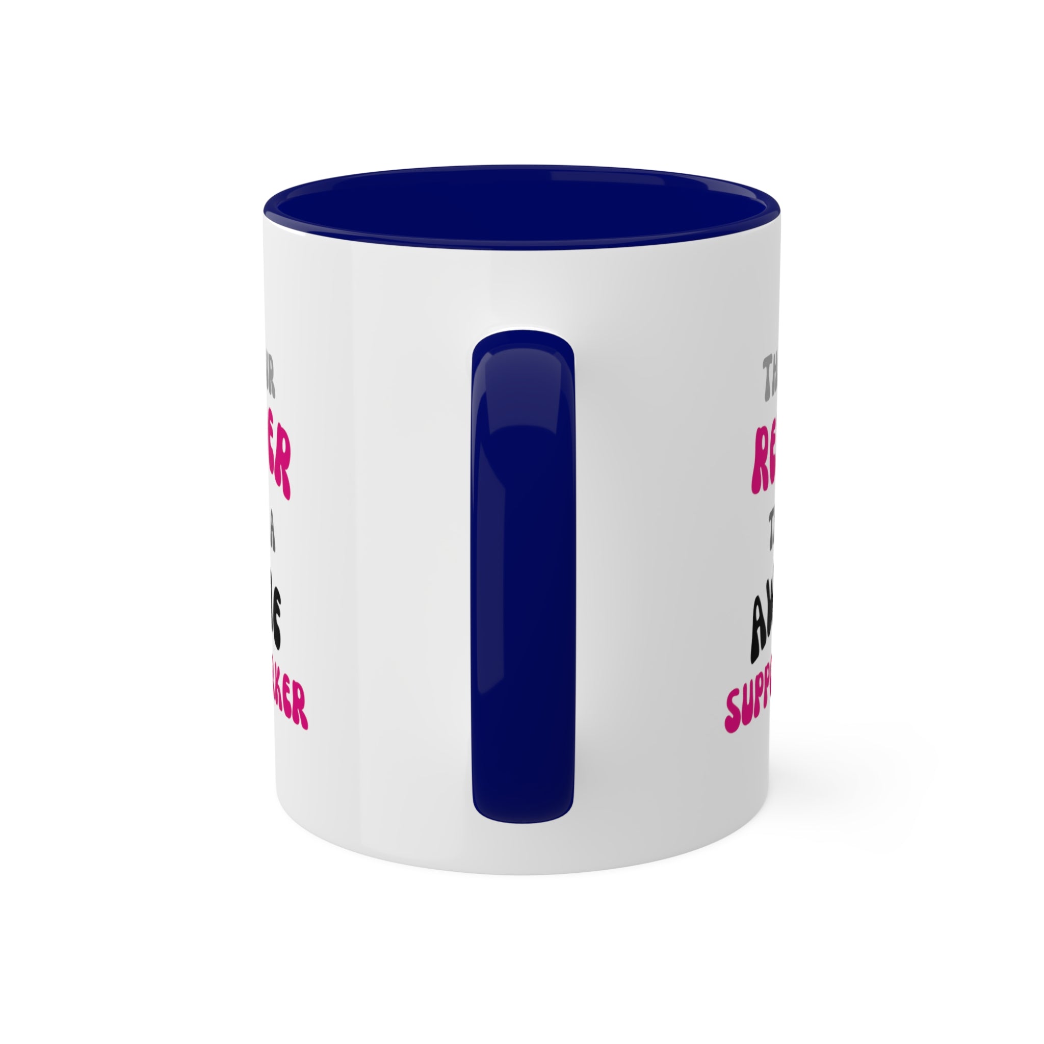 Awesome Reminder Colorful Mugs, 11oz - 12 colours